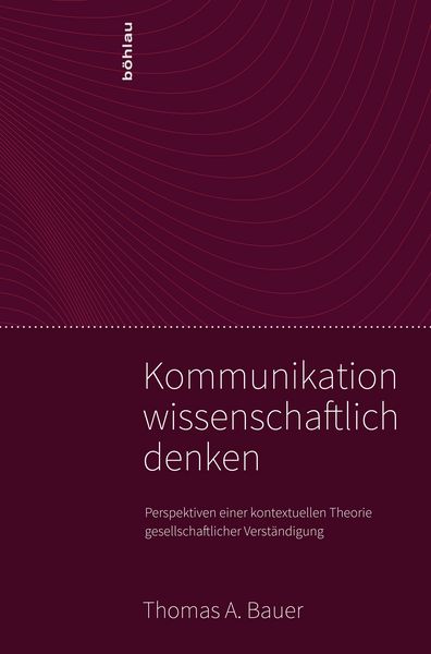 Produktbild: Kommunikation wissenschaftlich denken