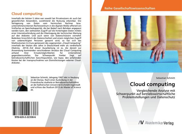 Cloud computing, Taschenbuch von Sebastian Schmitt, AV Akademikerverlag, 9786202223386