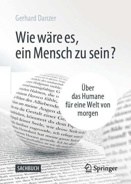 Produktbild: Wie w&auml;re es, ein Mensch zu sein?