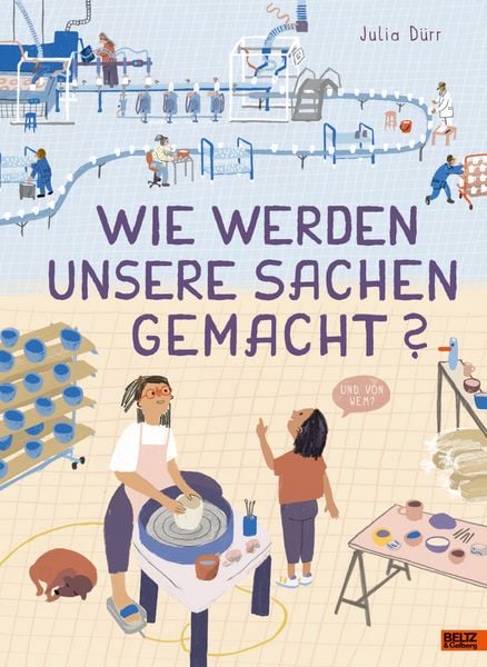 Produktbild: Wie werden unsere Sachen gemacht?
