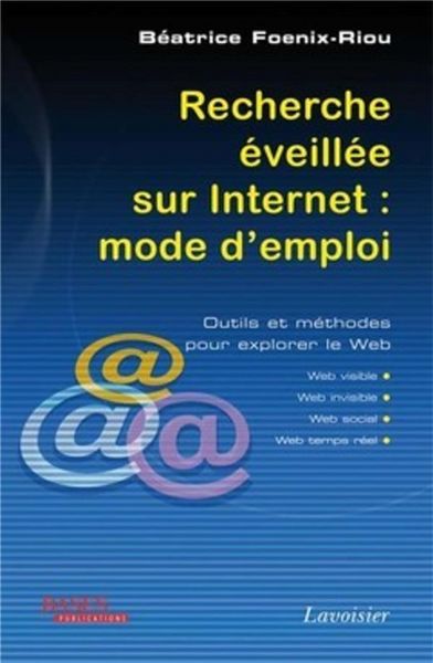 Produktbild: Recherche &eacute;veill&eacute;e sur Internet : mode d'emploi