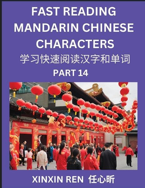 Produktbild: Reading Chinese Characters (Part 14) - Learn to Recognize Simplified Mandarin Chinese Characters by Solving Characters Activities, HSK All Levels