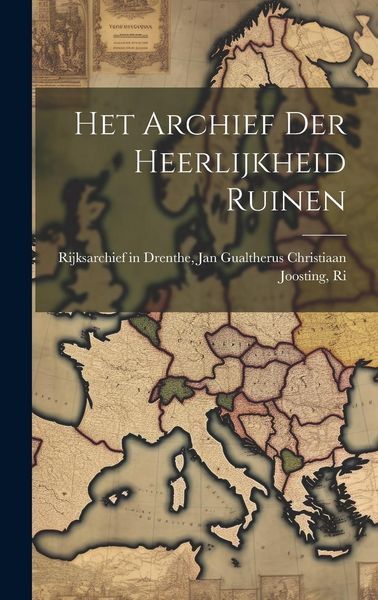 Produktbild: Het Archief der Heerlijkheid Ruinen