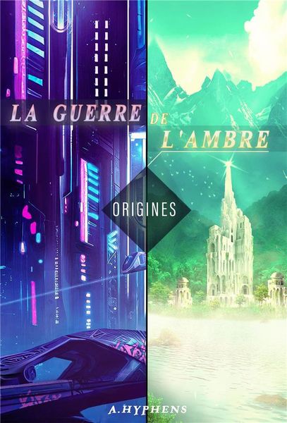Produktbild: La guerre de l ambre : origines