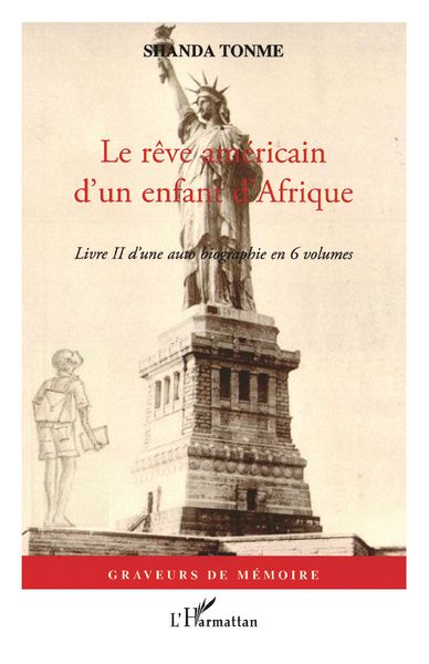 Produktbild: Le r&ecirc;ve am&eacute;ricain d'un enfant d'Afrique