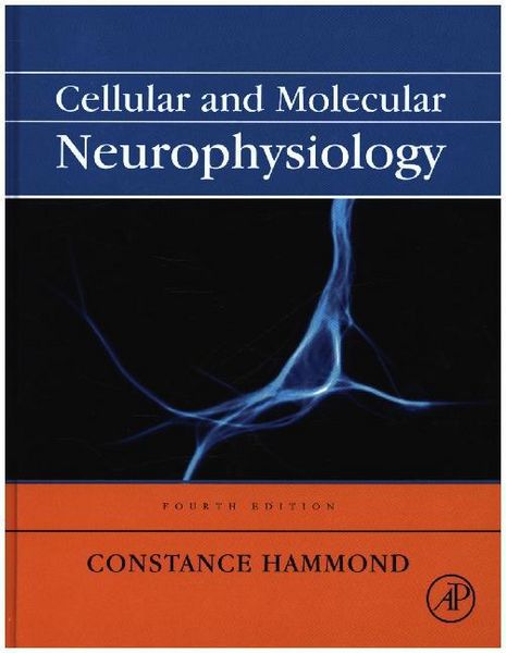 Produktbild: Hammond, C: Cellular and Molecular Neurophysiology
