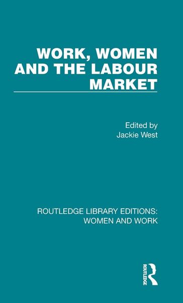 Produktbild: Work, Women and the Labour Market