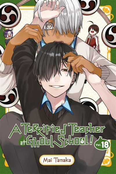 Produktbild: A Terrified Teacher at Ghoul School!, Vol. 18