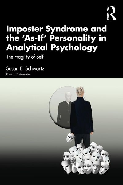 Produktbild: Imposter Syndrome and The 'As-If' Personality in Analytical Psychology