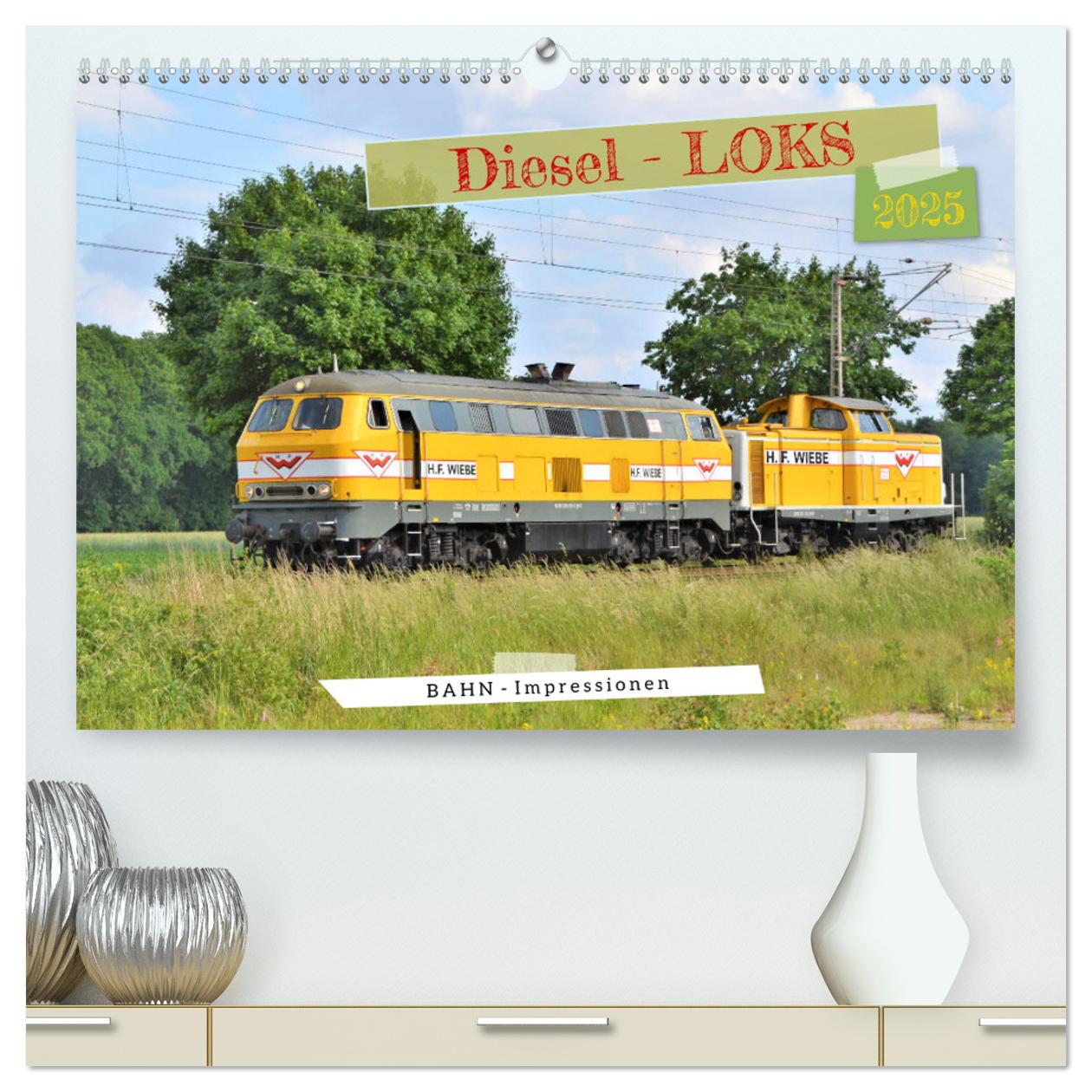 Diesel-Loks (hochwertiger Premium Wandkalender 2025 DIN A2 quer), Kunstdruck in Hochglanz