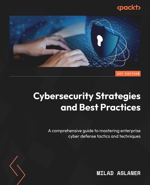 Produktbild: Cybersecurity Strategies and Best Practices