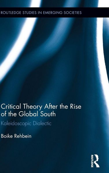Produktbild: Critical Theory After the Rise of the Global South