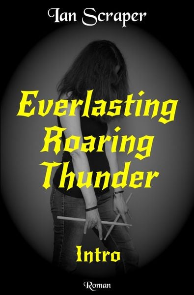 Produktbild: Everlasting Roaring Thunder / Everlasting Roaring Thunder &ndash; Intro