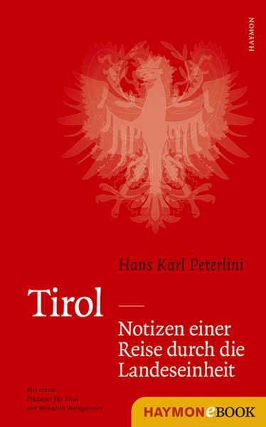 Produktbild: Tirol - Notizen einer Reise durch die Landeseinheit