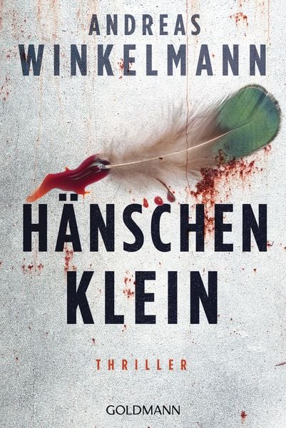 Hänschen klein, Taschenbuch von Andreas Winkelmann, Goldmann, 978-3-442-48943-5