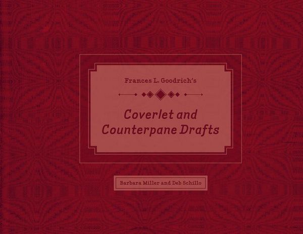 Produktbild: Frances L. Goodrich's Coverlet and Counterpane Drafts