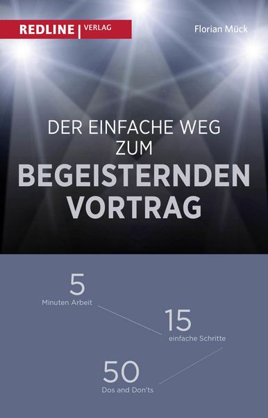 Produktbild: Der einfache Weg zum begeisternden Vortrag