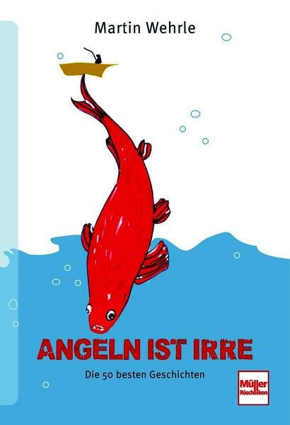 Produktbild: Angeln ist irre