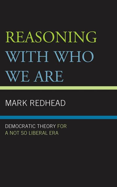 Produktbild: Reasoning With Who We Are