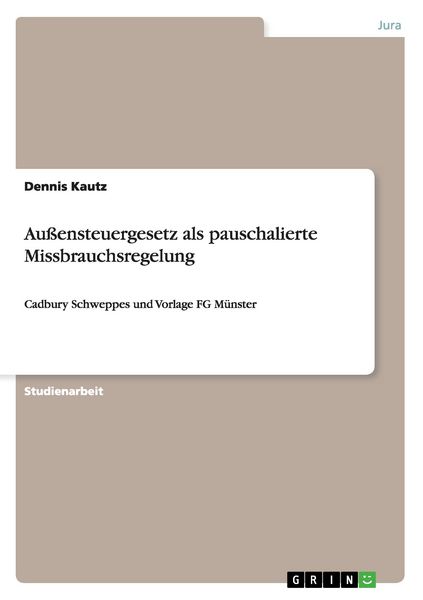 Produktbild: Au&szlig;ensteuergesetz als pauschalierte Missbrauchsregelung