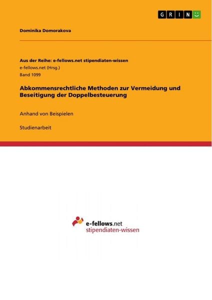 Produktbild: Abkommensrechtliche Methoden zur Vermeidung und Beseitigung der Doppelbesteuerung