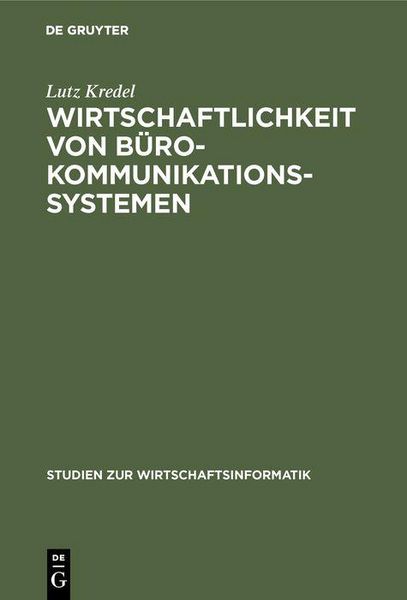 Produktbild: Wirtschaftlichkeit von B&uuml;rokommunikationssystemen