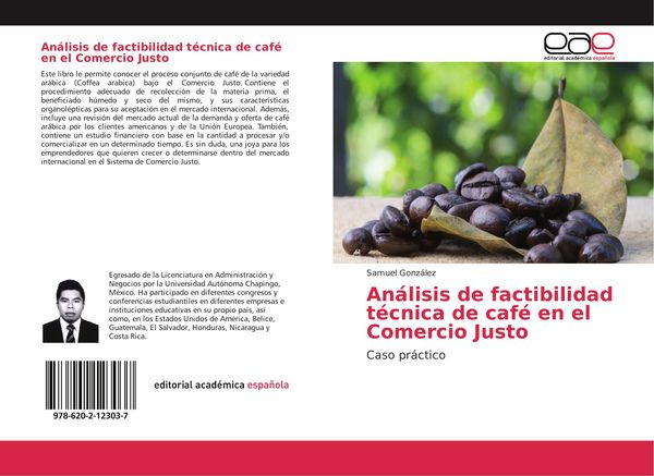 Produktbild: An&aacute;lisis de factibilidad t&eacute;cnica de caf&eacute; en el Comercio Justo