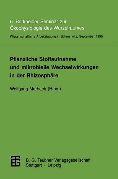 Produktbild: Pflanzliche Stoffaufnahme und mikrobielle Wechselwirkungen in der Rhizosph&auml;re
