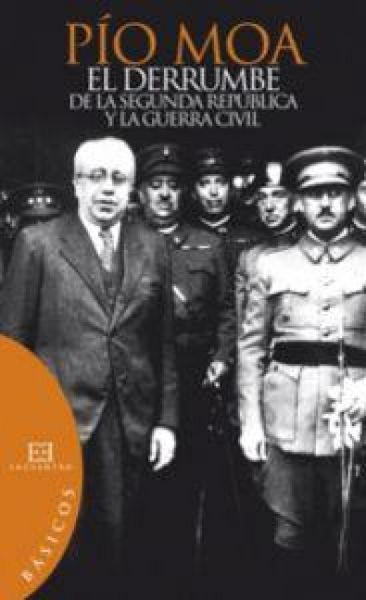 Produktbild: Derrumbe De La Segunda (basicos) Republica Y La Guerra Civil