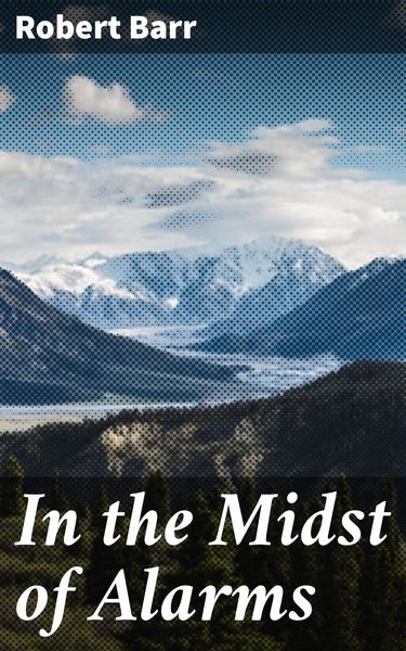 Produktbild: In the Midst of Alarms
