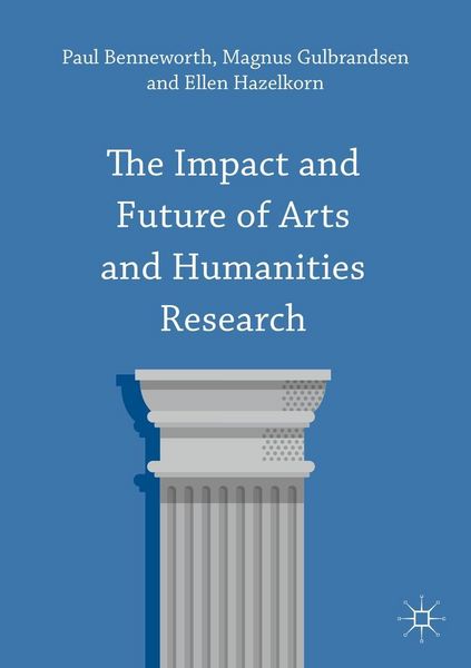Produktbild: The Impact and Future of Arts and Humanities Research