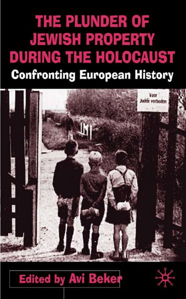 Produktbild: The Plunder of Jewish Property during the Holocaust