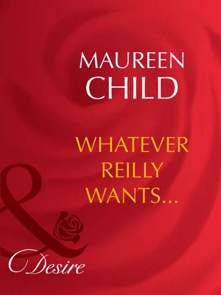 Produktbild: Whatever Reilly Wants...