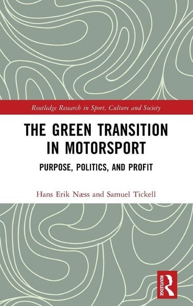 Produktbild: The Green Transition in Motorsport