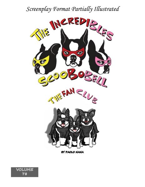 Produktbild: Incredibles Scoobobell The Fan Club (The Incredibles Scoobobell Series, #78)