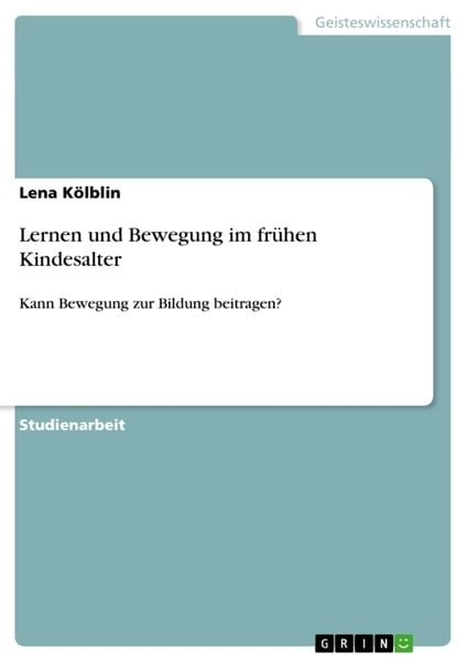 Produktbild: Lernen und Bewegung im fr&uuml;hen Kindesalter