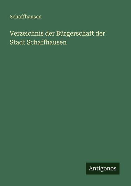 Produktbild: Verzeichnis der B&uuml;rgerschaft der Stadt Schaffhausen
