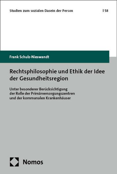 Produktbild: Rechtsphilosophie und Ethik der Idee der Gesundheitsregion