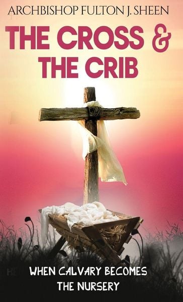 Produktbild: The Cross and the Crib