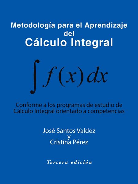 Produktbild: Metodolog&iacute;a Para El Aprendizaje Del C&aacute;lculo Integral