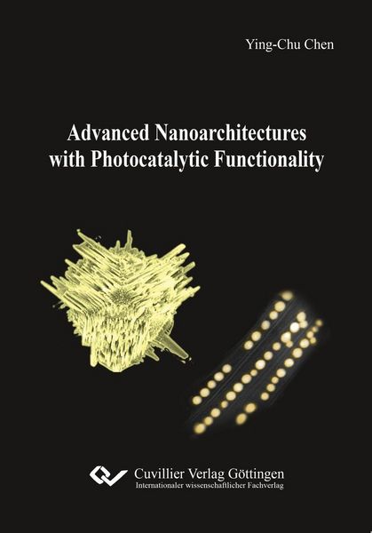 Produktbild: Advanced Nanoarchitectures with Photocatalytic Functionality