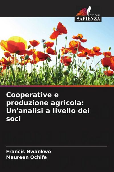 Produktbild: Cooperative e produzione agricola: Un'analisi a livello dei soci