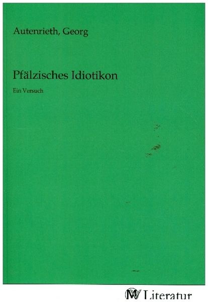Produktbild: Pf&auml;lzisches Idiotikon