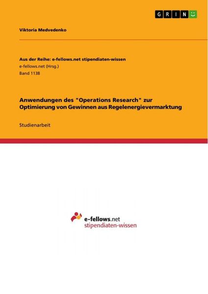 Produktbild: Anwendungen des "Operations Research" zur Optimierung von Gewinnen aus Regelenergievermarktung
