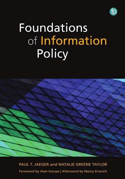 Produktbild: Jaeger, P: Foundations of Information Policy