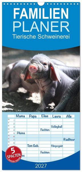 Produktbild: Familienplaner 2027 - Tierische Schweinerei mit 5 Spalten (Wandkalender, 21 x 45 cm) CALVENDO