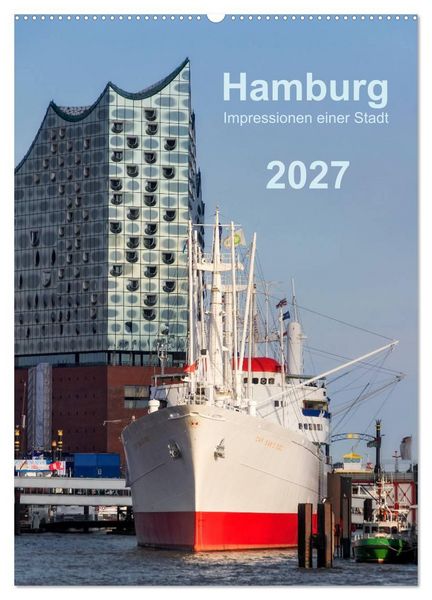 Produktbild: Hamburg - Impressionen einer Stadt (Wandkalender 2027 DIN A2 hoch), CALVENDO Monatskalender