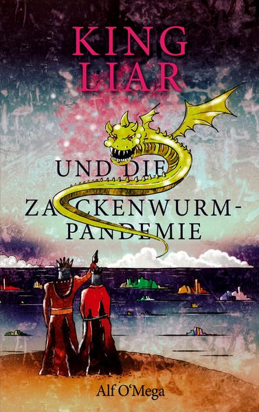 Produktbild: King Liar und die Zackenwurm-Pandemie