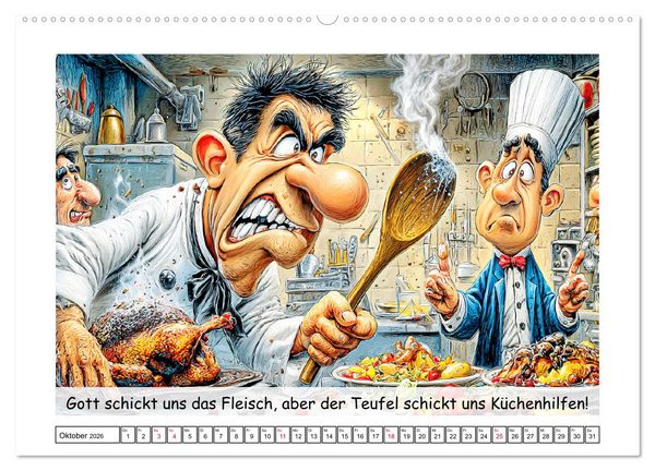 Produktbild: Gro&szlig;k&uuml;che au&szlig;er Kontrolle. Spa&szlig; mit hei&szlig;en T&ouml;pfen und lustigen Spr&uuml;chen (hochwertiger Premium Wandkalender 2026 DIN A2 quer), Kunstdruck in Hochglanz