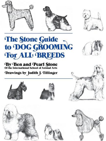 Produktbild: The Stone Guide to Dog Grooming for All Breeds